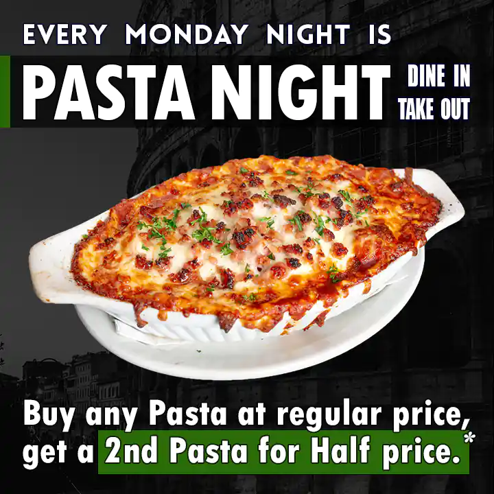 Pasta Night Monday: Get a 2nd Pasta for Half Price!